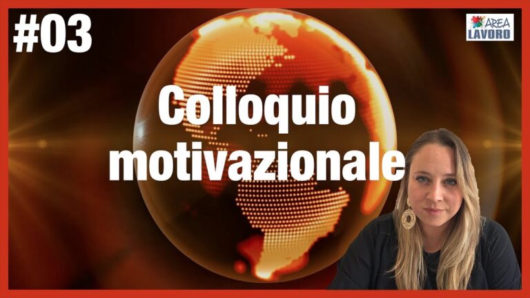 Guida alla Scheda Colloquio Motivazionale