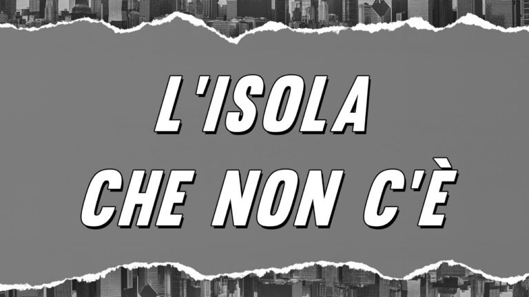 Scopri la magia de L’Isola che Non C’&egrave; – Testo Completo