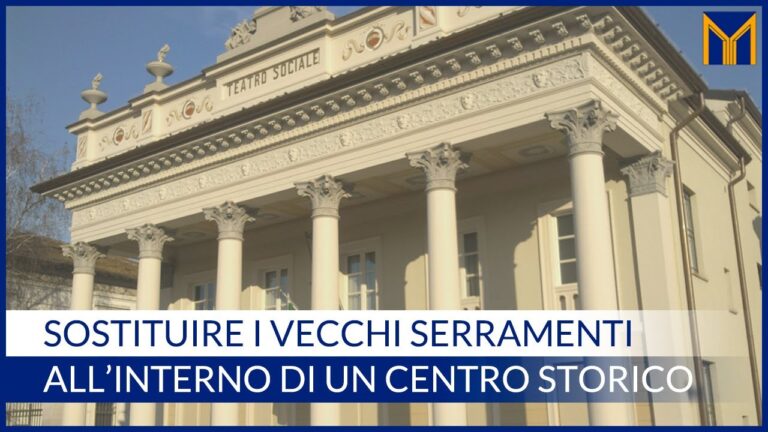 Rinnovo Infissi nel Centro Storico: Guida Completa
