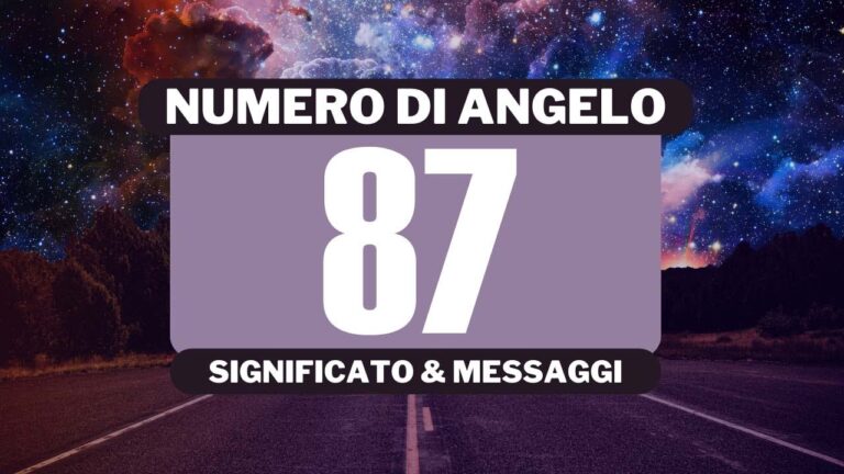 Il significato angelico dell’87