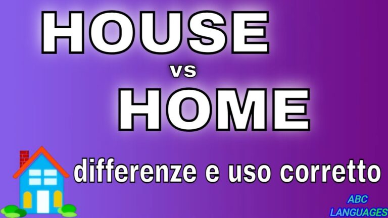 Differenza tra Home e House in Inglese