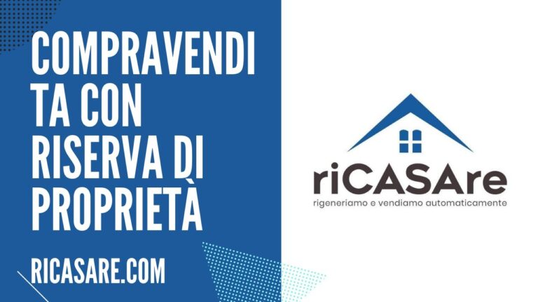 Guida completa all’atto con riserva di propriet&agrave;